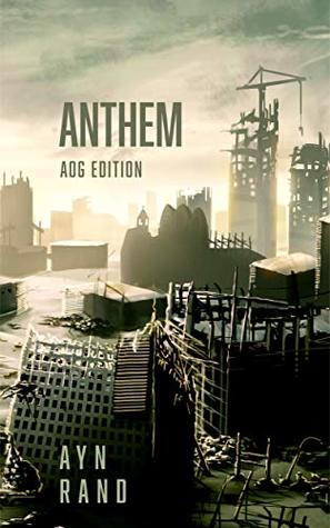 Anthem: AOG Annotated Edition