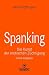 Spanking | Erotischer Ratgeber by Arne Hoffmann