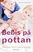 Bebis på pottan - din guide till EC och potträning
