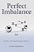 Perfect Imbalance by Umesh Manathkar