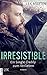 Irresistible - Ein Single-Daddy zum Verlieben (Shameless 2) by Lex Martin
