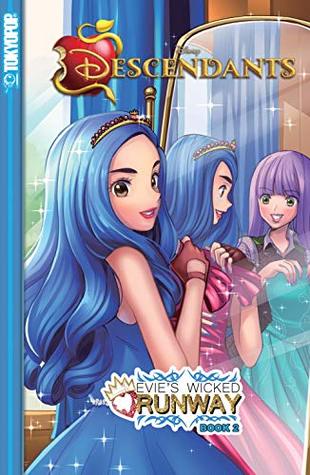 Disney Manga: Descendants - Evie's Wicked Runway, Book 2 (Kindle Edition)