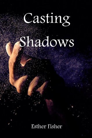 Casting Shadows