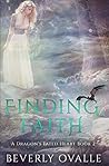 Finding Faith (A Dragon's Fated Heart, #2)