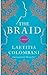 The Braid by Laetitia Colombani