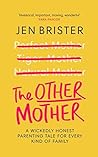 The Other Mother:...