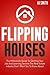 Flipping Houses: The Millen...