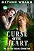 A Curse of the Heart: The L...