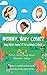 MOMMY, WHY COME?: Being Bul...
