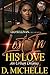 Lost in His Love: An Urban ...
