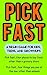 Pick Fast: A Brain Game for Kids, Teens, and Grownups