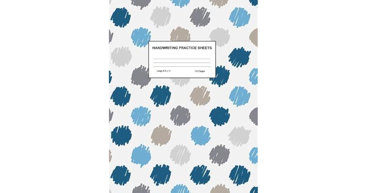Handwriting Practice Sheets: Cute Blank Lined Paper Notebook for