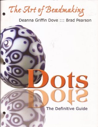 The Art of Beadmaking (Dots)
