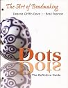 The Art of Beadmaking (Dots) The Art of Beadmaking (Dots)