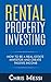 Rental Property Investing: ...