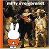 Miffy X Rembrandt by Dick Bruna