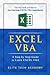 EXCEL VBA: A Step by Step Guide to Learn EXCEL VBA Programming for Absolute Beginners