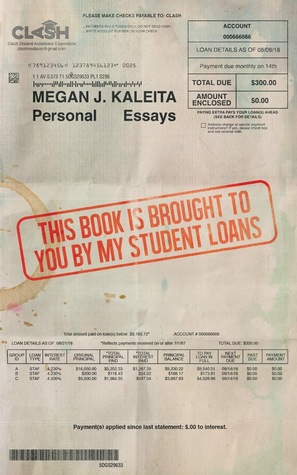 This Book is Brought to You by My Student Loans (Paperback)