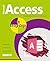 Access in easy steps: Illustrated using Access 2019