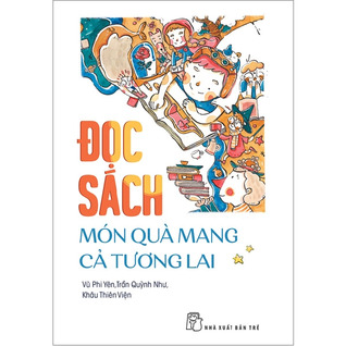 Đọc sách: Món quà mang cả tương lai