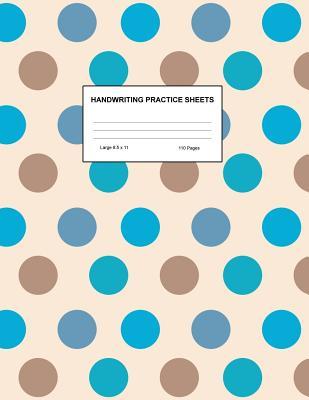 Handwriting Practice Sheets: Cute Blank Lined Paper Notebook for Writing Exercise and Cursive Worksheets - Perfect Workbook for Preschool, Kindergarten, 1st, 2nd, 3rd and 4th Grade Kids - Product Code A4 2140