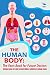 The Human Body by Baby Professor
