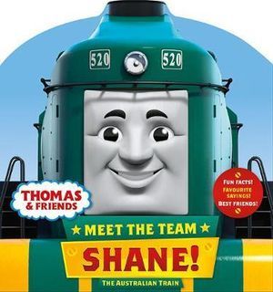 Meet the Team: Shane! : Thomas & Friends (Board book)