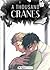 A Thousand Cranes