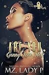 Book cover for Are You Gonna Love Me?: Heaven's Story