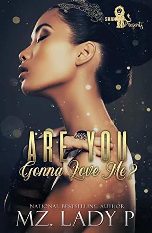 Are You Gonna Love Me?: Heaven's Story (Kindle Edition)