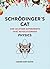 Schrödinger's Cat: And 49 Other Experiments That Revolutionised Physics (Great Experiments Book 2)