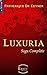 Luxuria: saga complète