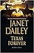 Texas Forever by Janet Dailey