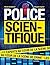 Police scientifique : Les e...