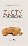 Złoty nosorożec. ...