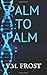 Palm To Palm