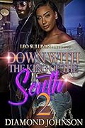 Down With the King of the South 2
