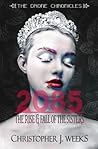 2085: The Rise & ...