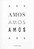 Amos Amos Amos