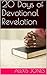 20 Days of Devotional Revel...