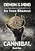 Cannibal (Demon of the Mind...