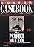 The Perfect Murder by Murder Casebook