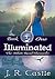 Illuminated (White Road Chronicles, #1)