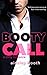 Booty Call (Forbidden Bodyguards #2)