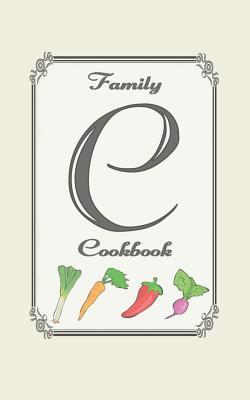 Family Cookbook: Monogram initial C - Blank cookbooks to write in
