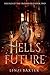Hell's Future (Siblings of ...