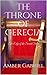 The Throne of Cerecia: The Edge of the Sword Series
