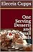 One Serving Desserts and Sm...