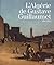 L'Algérie de Gustave Guillaumet by Marie Gautheron