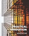 Practical Innovation
